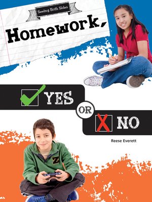 cover image of Homework, Yes or No